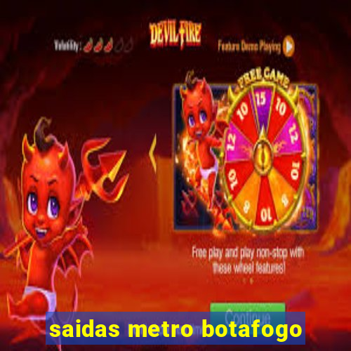 saidas metro botafogo